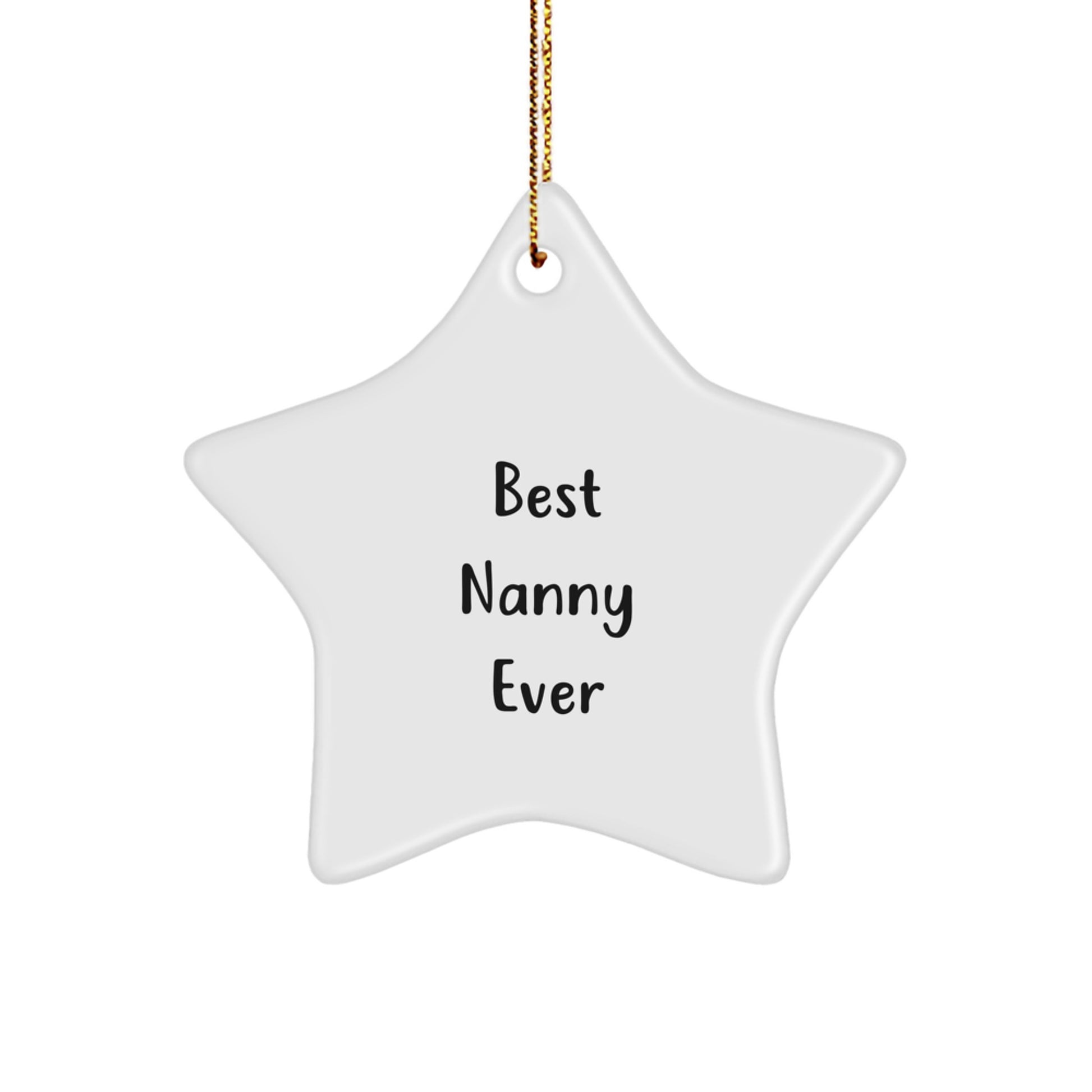 Funny Nanny Gifts from Friends - Best Nanny Ever Star Ornament, Christmas Unique Presents for Nanny, Nanny Ever Gifts - Image 1