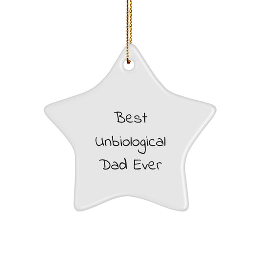 Funny Unbiological Dad Star Ornament Gifts from Men for Unbiological Dad on Christmas Unique Gifts - Image 1