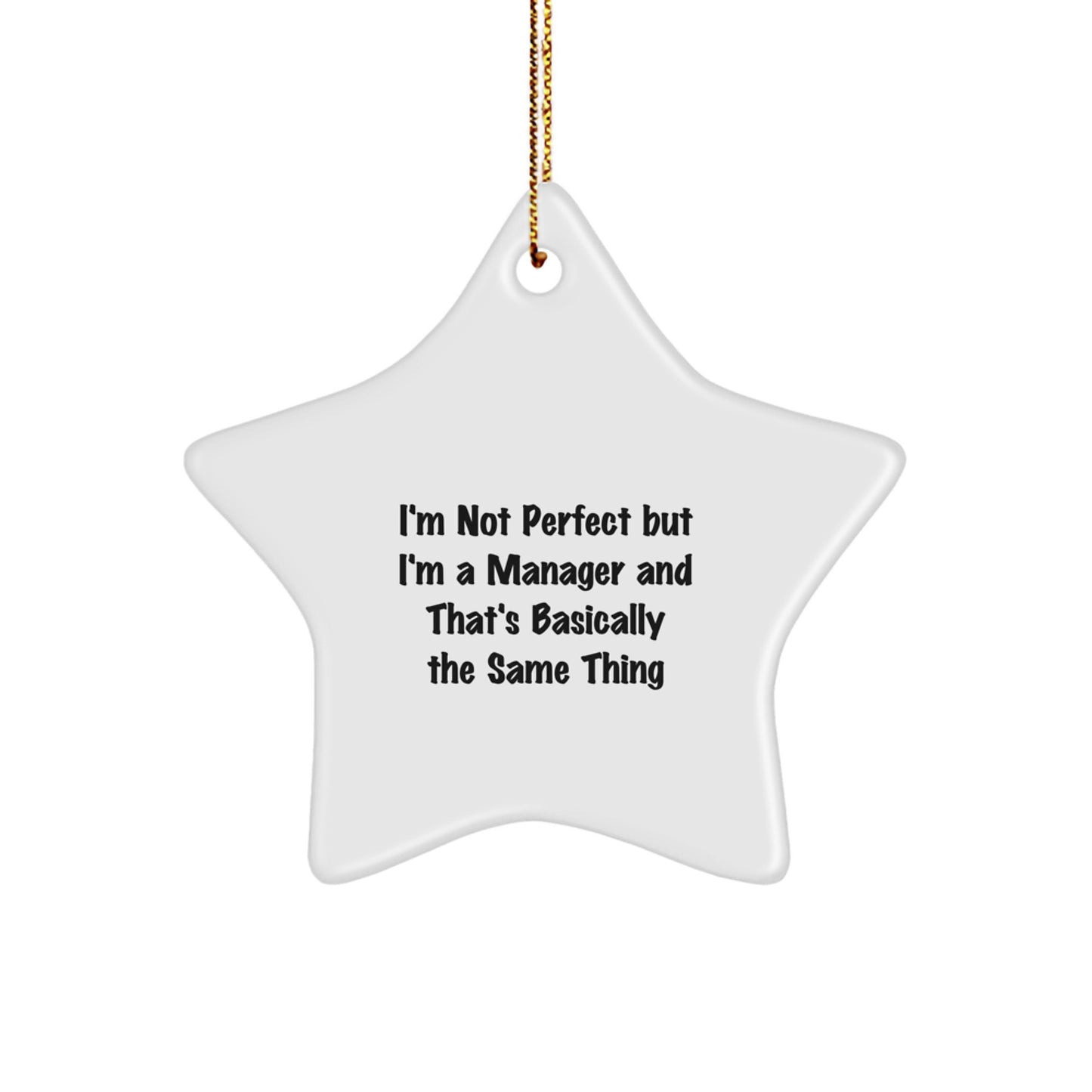 Funny Inspirational Manager Gifts from Men for Christmas Unique Star Ornament - Image 1