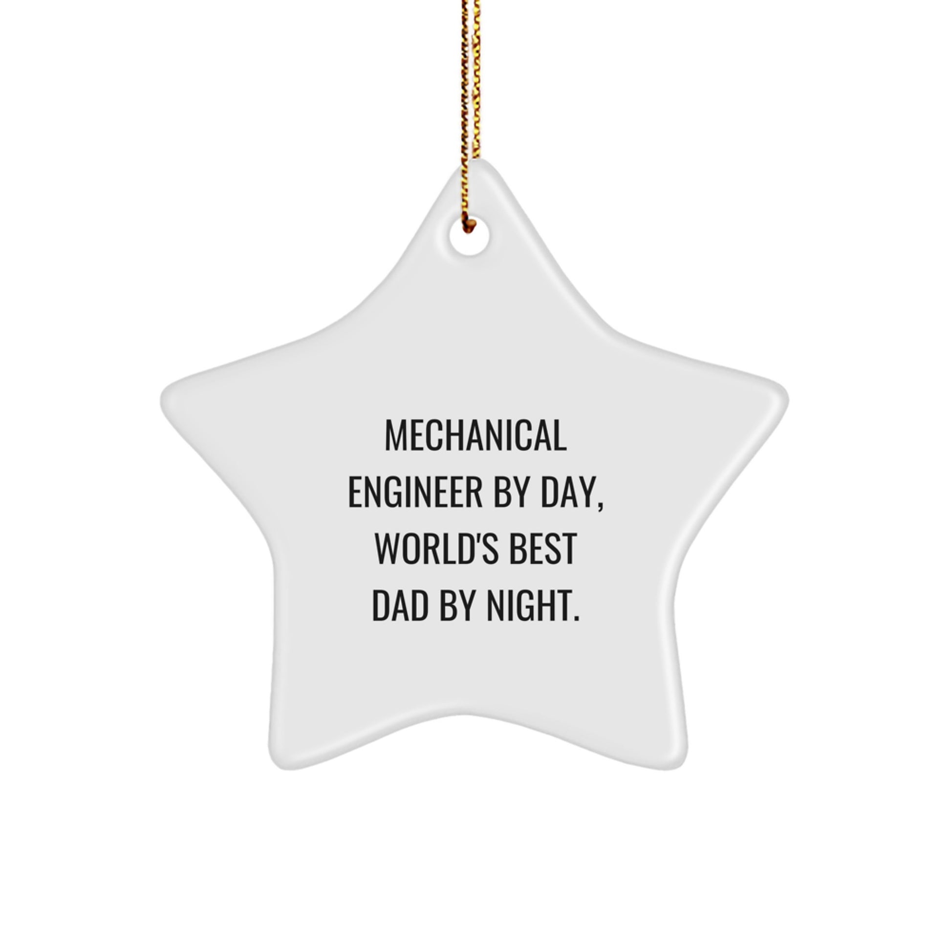 Funny Mechanical Engineer Gifts Star Ornament for Christmas Unique from Dad to Son - Image 1