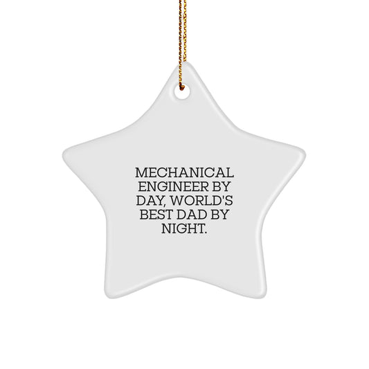 Funny Mechanical Engineer Gifts by Day, Star Ornament for Christmas Unique Gifts from Friends to Family - Image 1