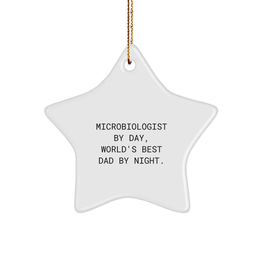 Funny Microbiologist Gifts from Dad, Star Ornament for Microbiologist Friends or Coworkers by Christmas - Image 1