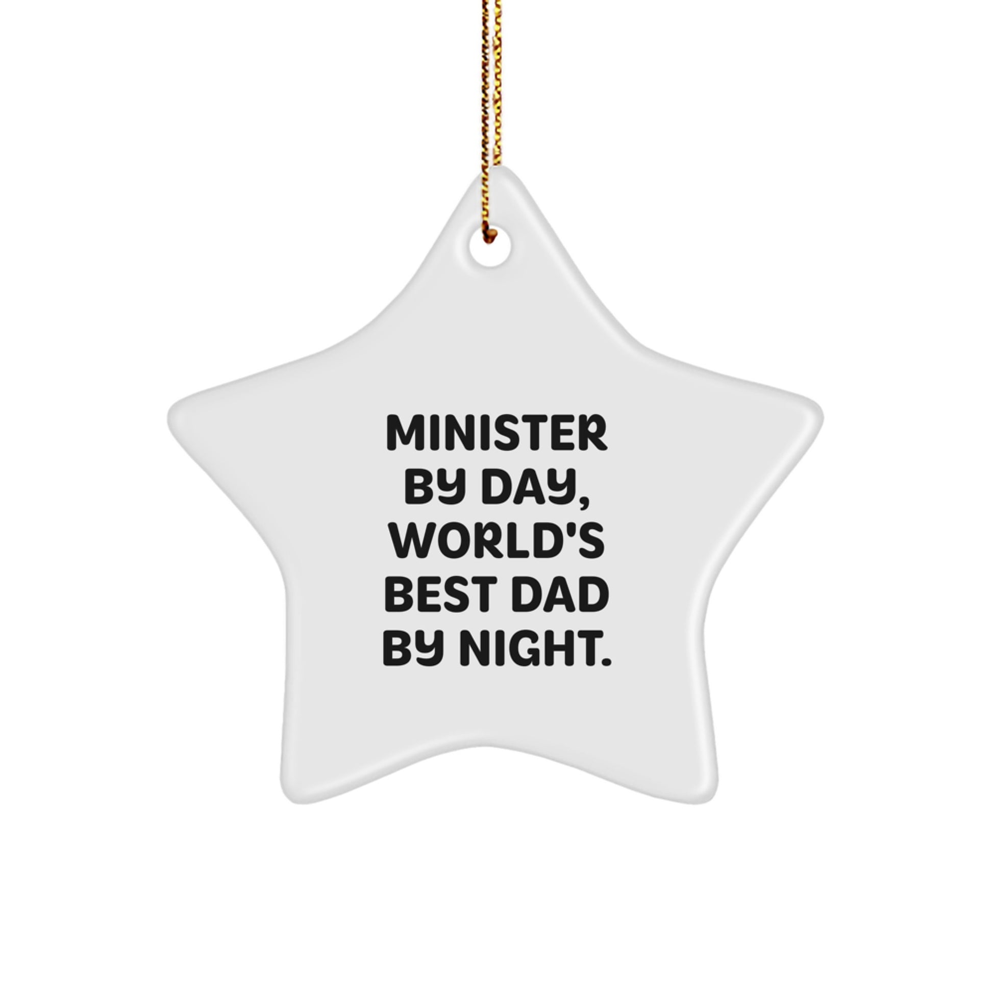 Funny Minister Gifts, Star Ornament for Men - 'Minister By Day, World's Best Dad By Night' Christmas Unique Gifts for Minister Friends and Family - Image 1