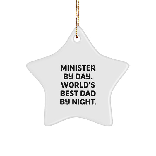 Funny Minister Gifts, Star Ornament for Men - 'Minister By Day, World's Best Dad By Night' Christmas Unique Gifts for Minister Friends and Family - Image 1