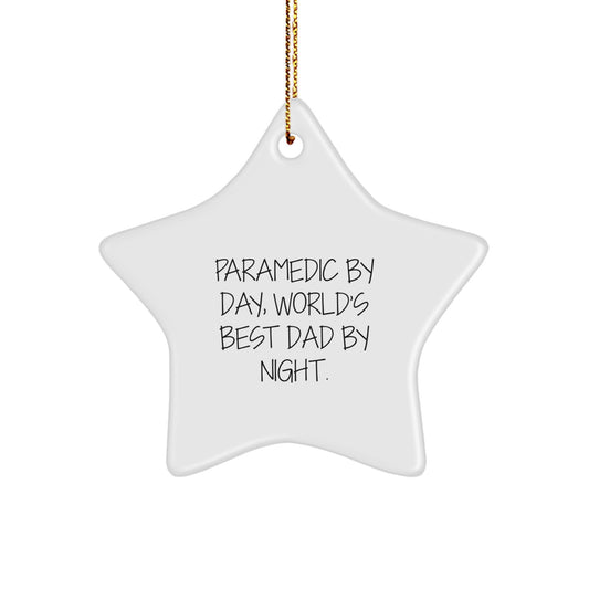 Rescue Worker Gifts from Men - Rescue Worker By Day, World's Best Dad By Night. Star Ornament for Christmas - Image 1