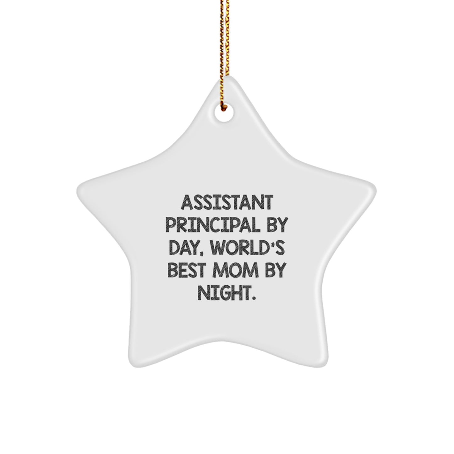Funny Assistant Principal Gifts Assistant Principal Star Ornament for Christmas Unique Gifts from Mom to Assistant Principal - Image 1