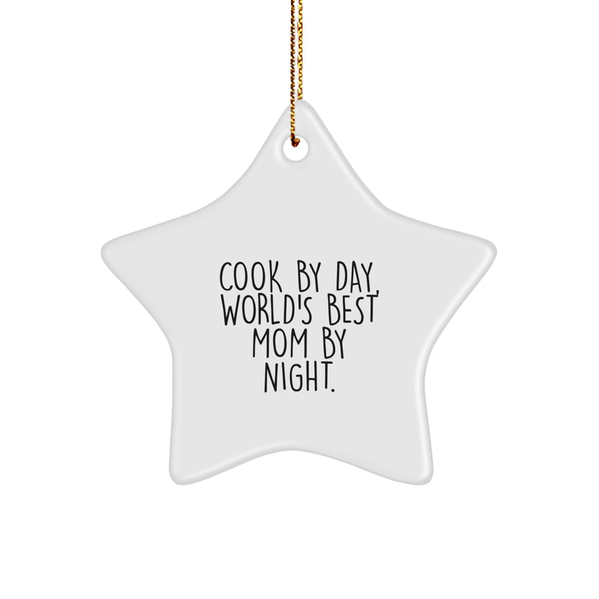 Funny Mom Gifts for Cook, 'Cook By Day, World's Best Mom By Night.' Star Ornament, Christmas Unique Gifts from Men, Women, Friends, Coworkers, Family - Image 1