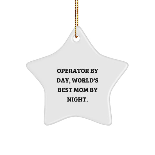Funny Operator Mom Star Ornament, Gifts from Mom to Operator, Christmas Unique Gifts for Operator - Image 1