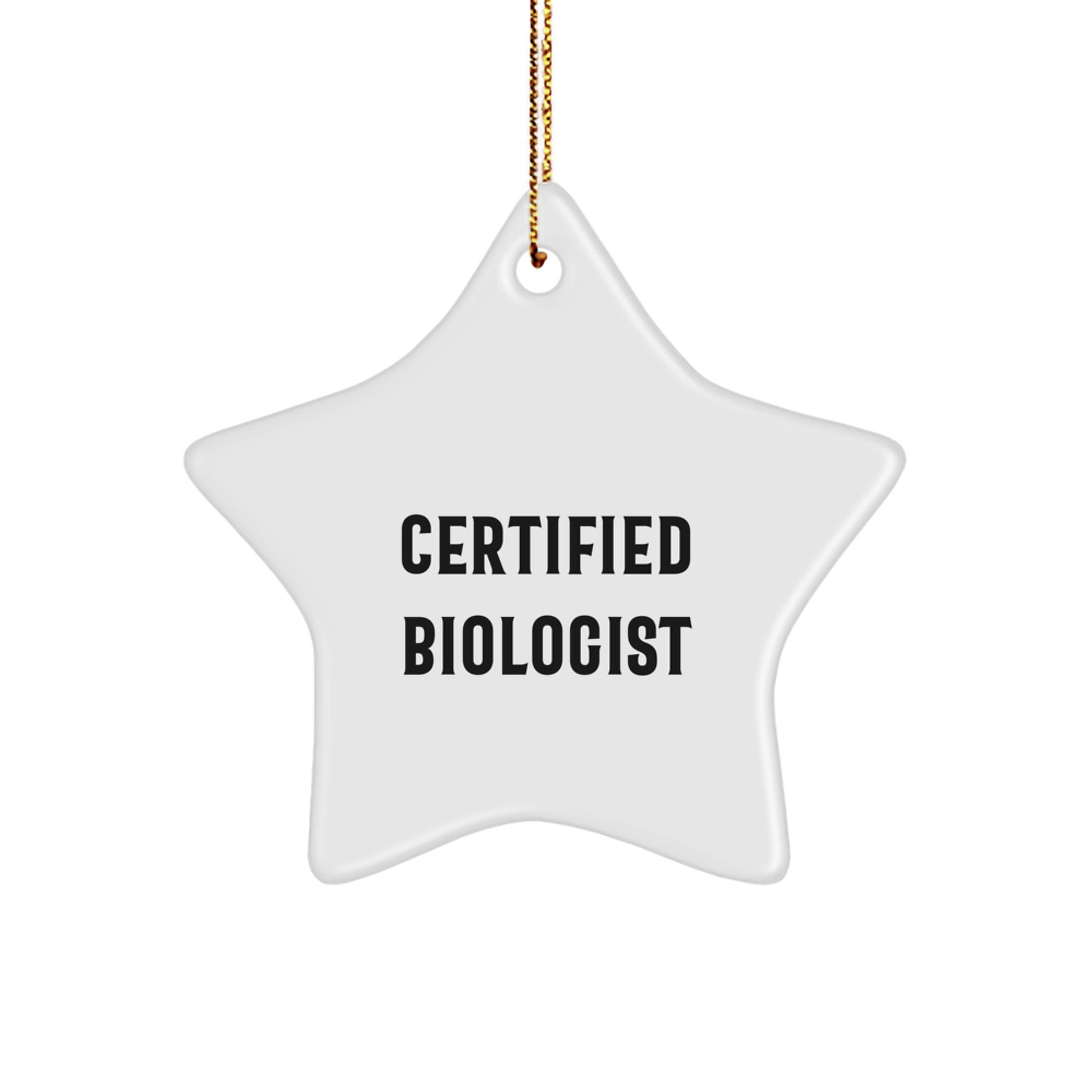 Funny Biologist Gifts from Friends for Biologist's Christmas - Star Ornament with 'A Star is Born' Quote - Image 1