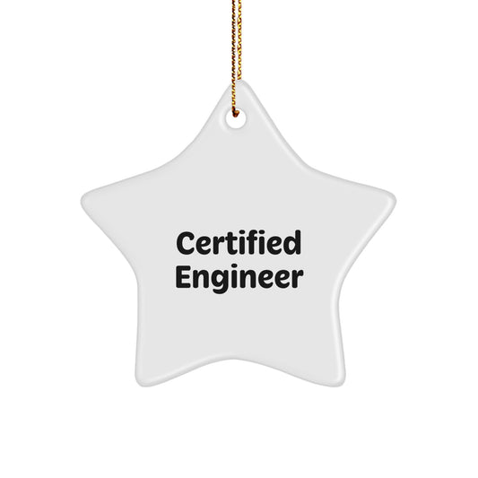 Engineer Gifts from Men, Funny Certified Engineer Star Ornament, Christmas Unique Gifts for Engineer, Durable MDF and Sublimation Printed, Lightweight and Break-Resistant - Image 1
