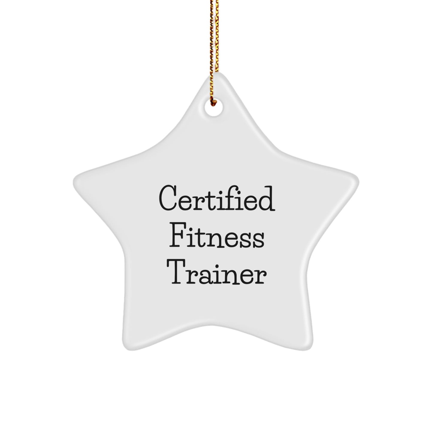 Funny Fitness Trainer Gifts from Friends for Christmas - Star Ornament with Quote 'Get Fit, Feel Great!' - Unique Christmas Memorable Presents for Fitness Trainers - Image 1