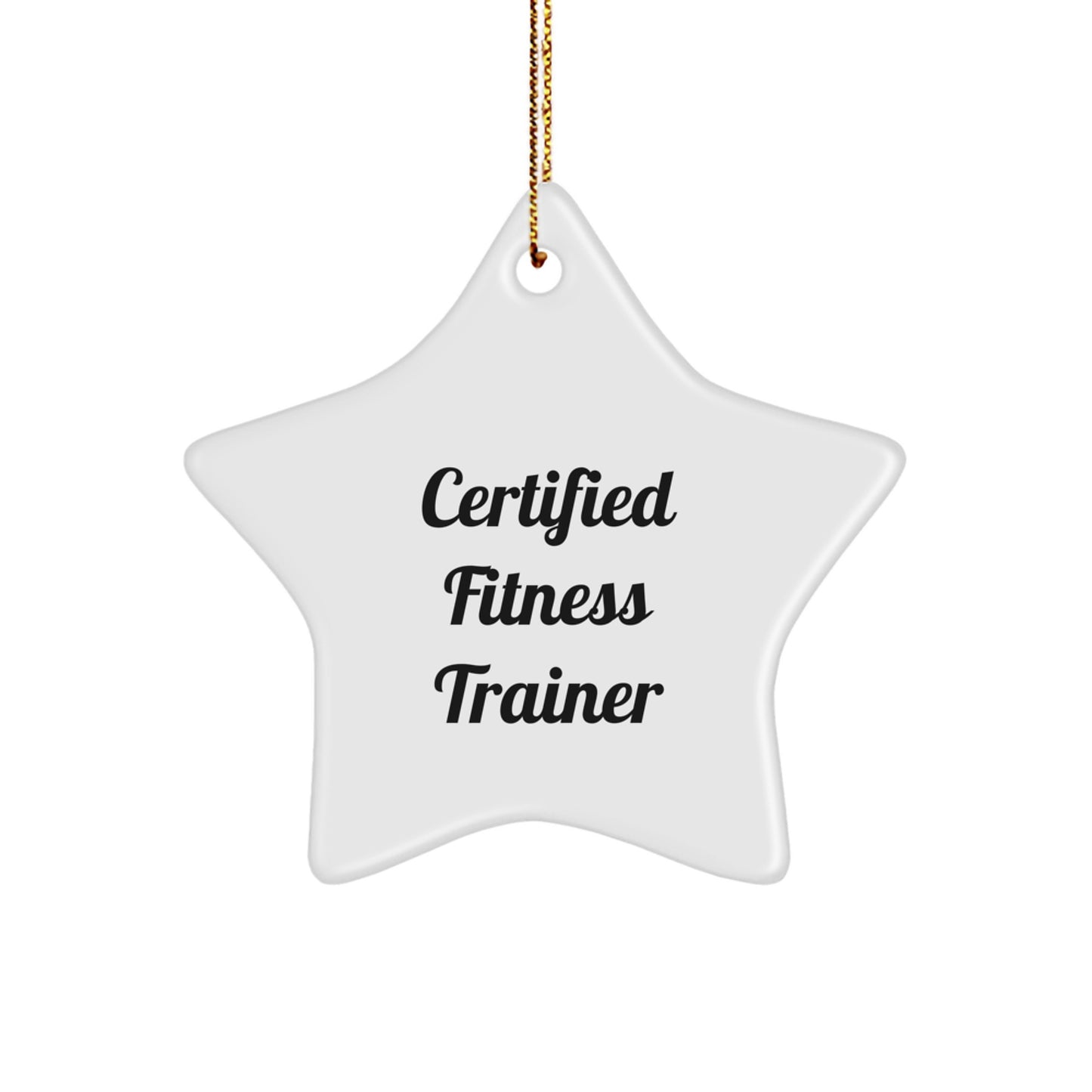 Fitness Trainer Gifts from Friends, Funny Fitness Trainer Star Ornament for Christmas, Inspirational Quote - Image 1