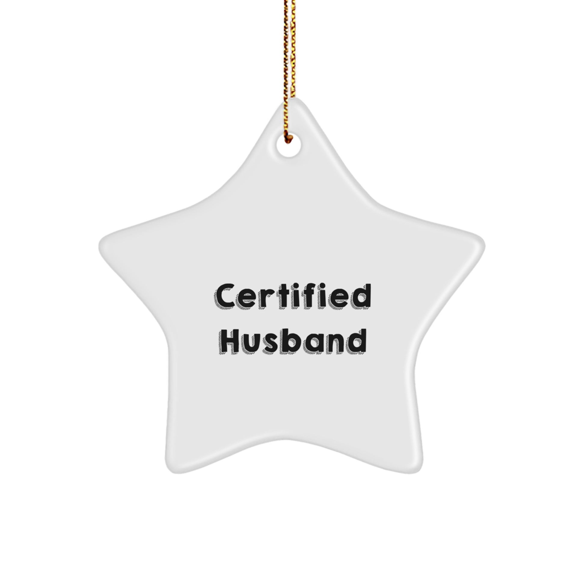 Funny Husband Star Ornament Gifts from Loved Ones for Christmas Unique Husband - Image 1