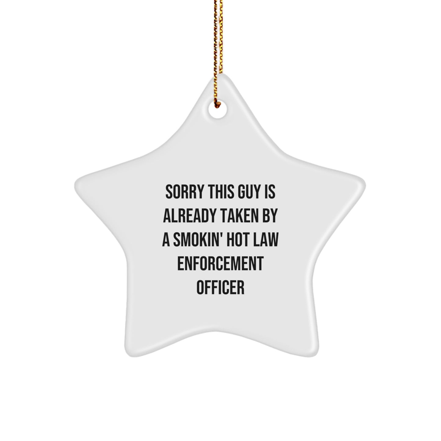 Funny Law Enforcement Officer Star Ornament Gifts from Friends for Men and Women - Christmas Unique - Image 1