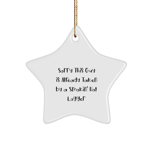 Funny Logger Star Ornament, Christmas Unique Gifts from Friends, Logger Gifts for Men - Image 1