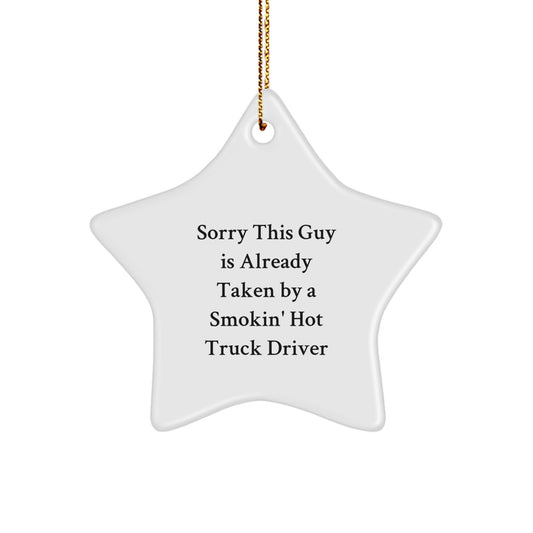 Funny Gifts for Truck Drivers, Star Ornament from Friends, Smokin' Hot Truck Driver Christmas Decorations - Image 1