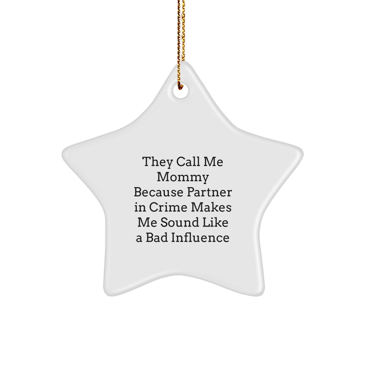 Funny Mommy Star Ornament Gifts from Family for Mommy Christmas Unique Gifts, Mommy Star Ornaments, Funny Mommy Quote Star Ornament - Image 1