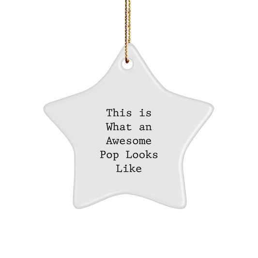 Funny Pop Star Ornament, Gifts from Family for Pop, Christmas Unique Gifts, Star Shaped, White Color, Vibrant Prints, This Is What An Awesome Pop Looks Like, Star Decoration, Holiday Cheer - Image 1