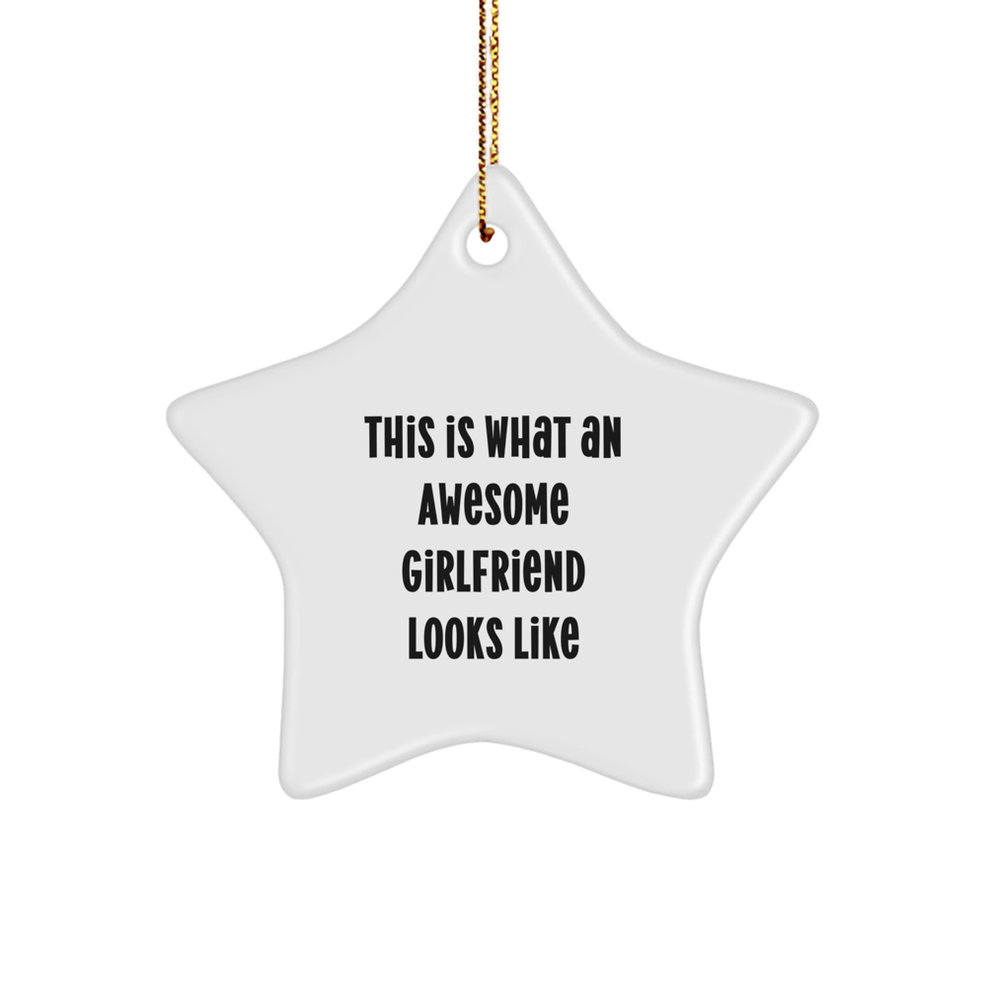 Gifts from Men to Sweetheart, This Is What An Awesome Sweetheart Looks Like, Funny Star Ornament for Christmas, Star Shaped Ornament Gifts for Her, Sweetheart Love - Image 1