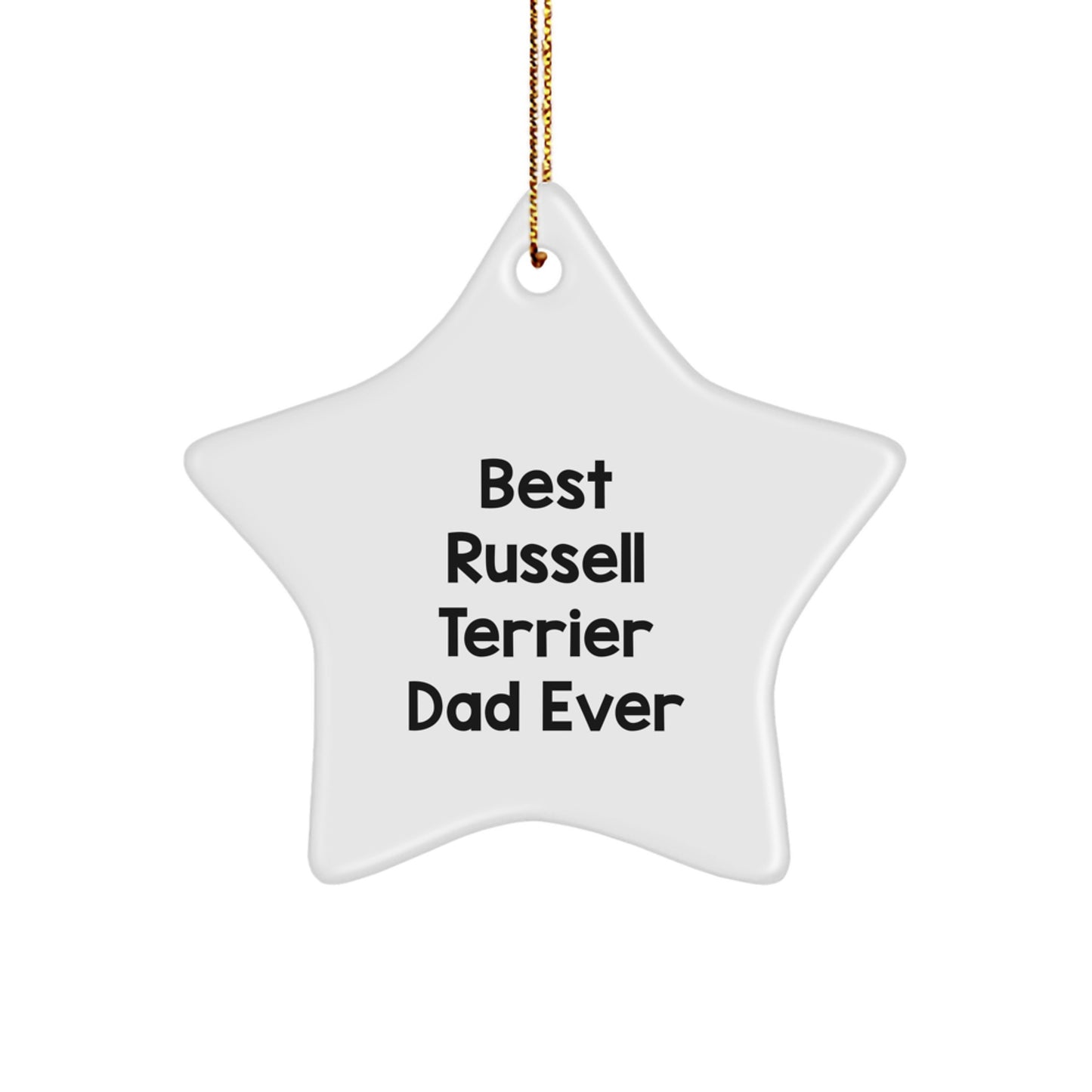 Funny Russell Terrier Dog Gifts from Men, Star Ornament for Russell Terrier Dog, Best Russell Terrier Dad Ever, Christmas Unique Gifts for Friends - Image 1