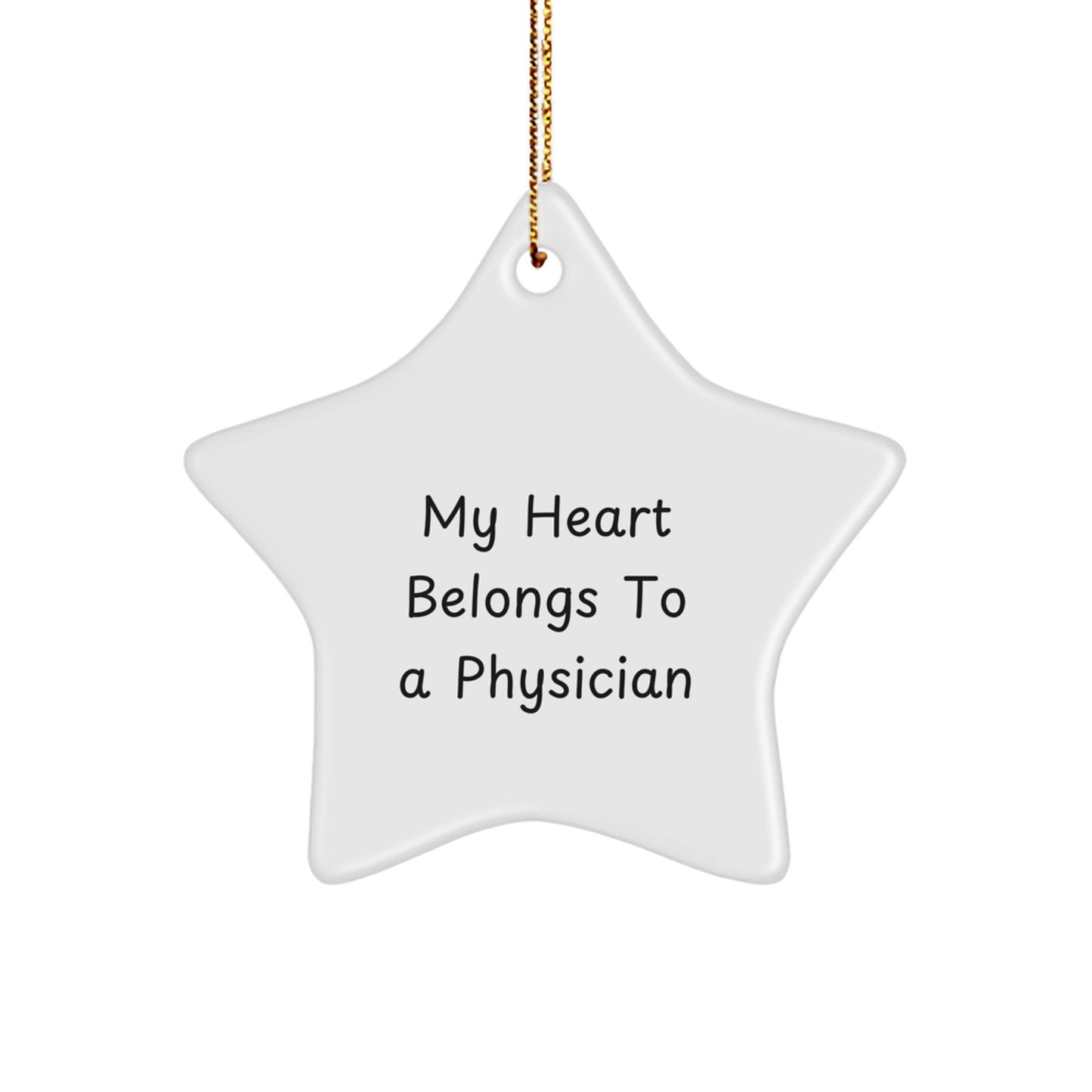 Funny Physician Star Ornament for Him - Gifts from Friends - Christmas Unique Gifts for Physicians by Physicians - Quotes for Him - Image 1