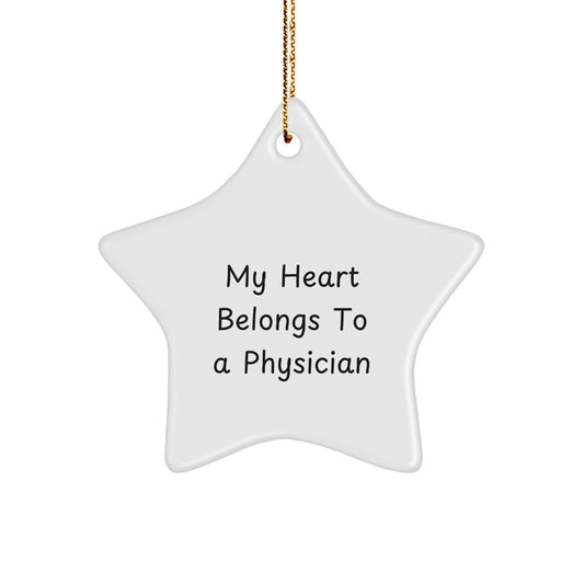 Funny Physician Star Ornament for Him - Gifts from Friends - Christmas Unique Gifts for Physicians by Physicians - Quotes for Him - Image 1