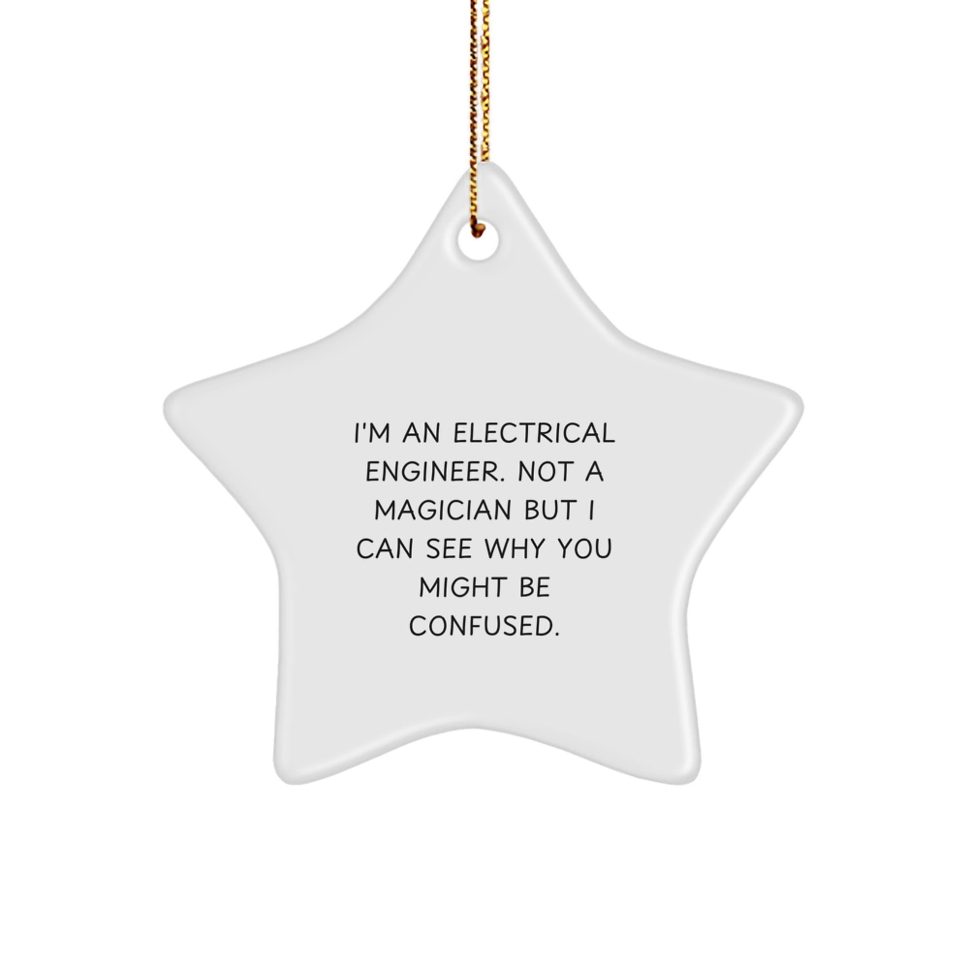 Electrical Engineer Star Ornament Funny Gift for Men Women Friends Family from Electrical Engineer - Image 1
