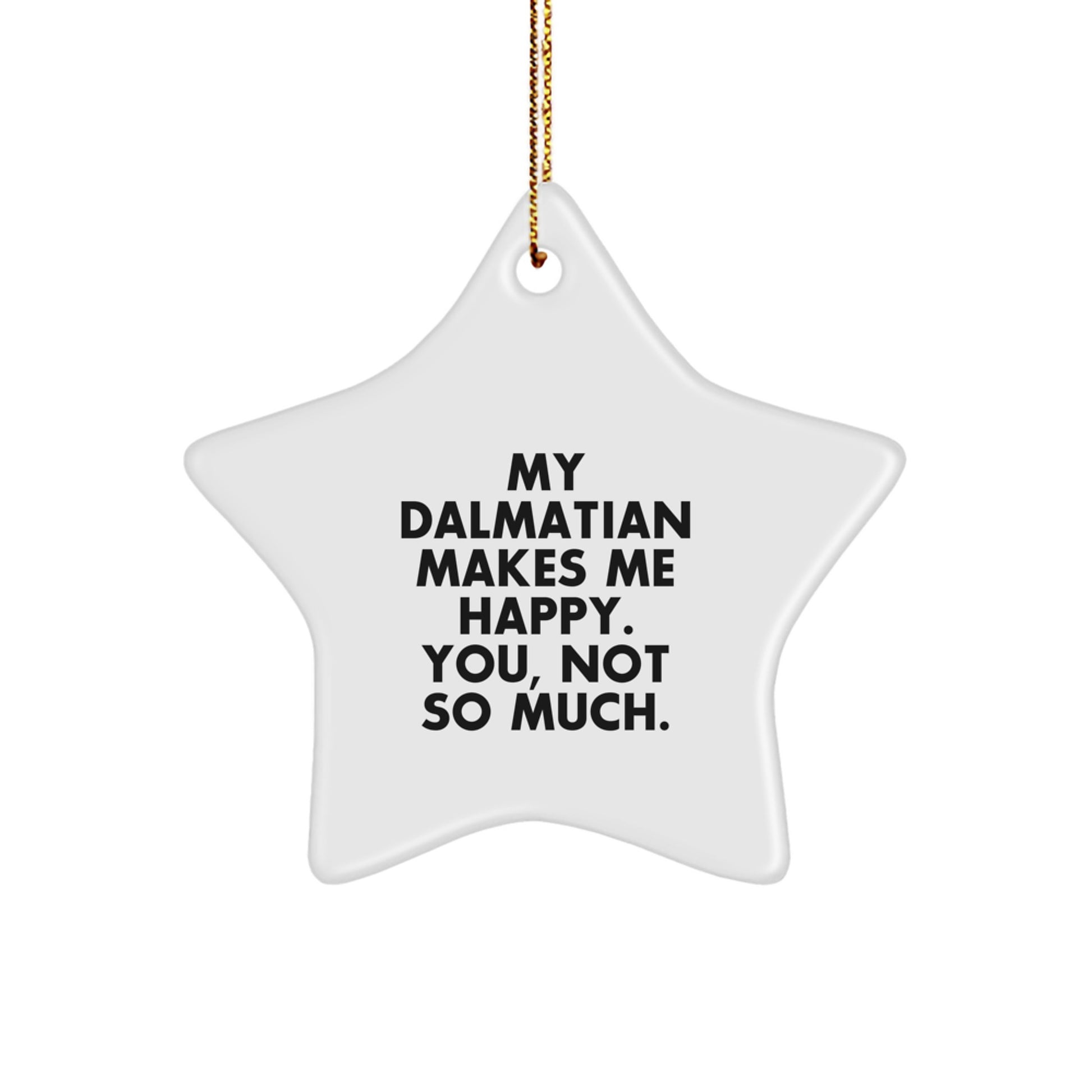 Funny Dalmatian Dog Gifts for Dalmatian Dog Lovers, Star Ornament Christmas Unique Gifts from Friends to Family - Image 1