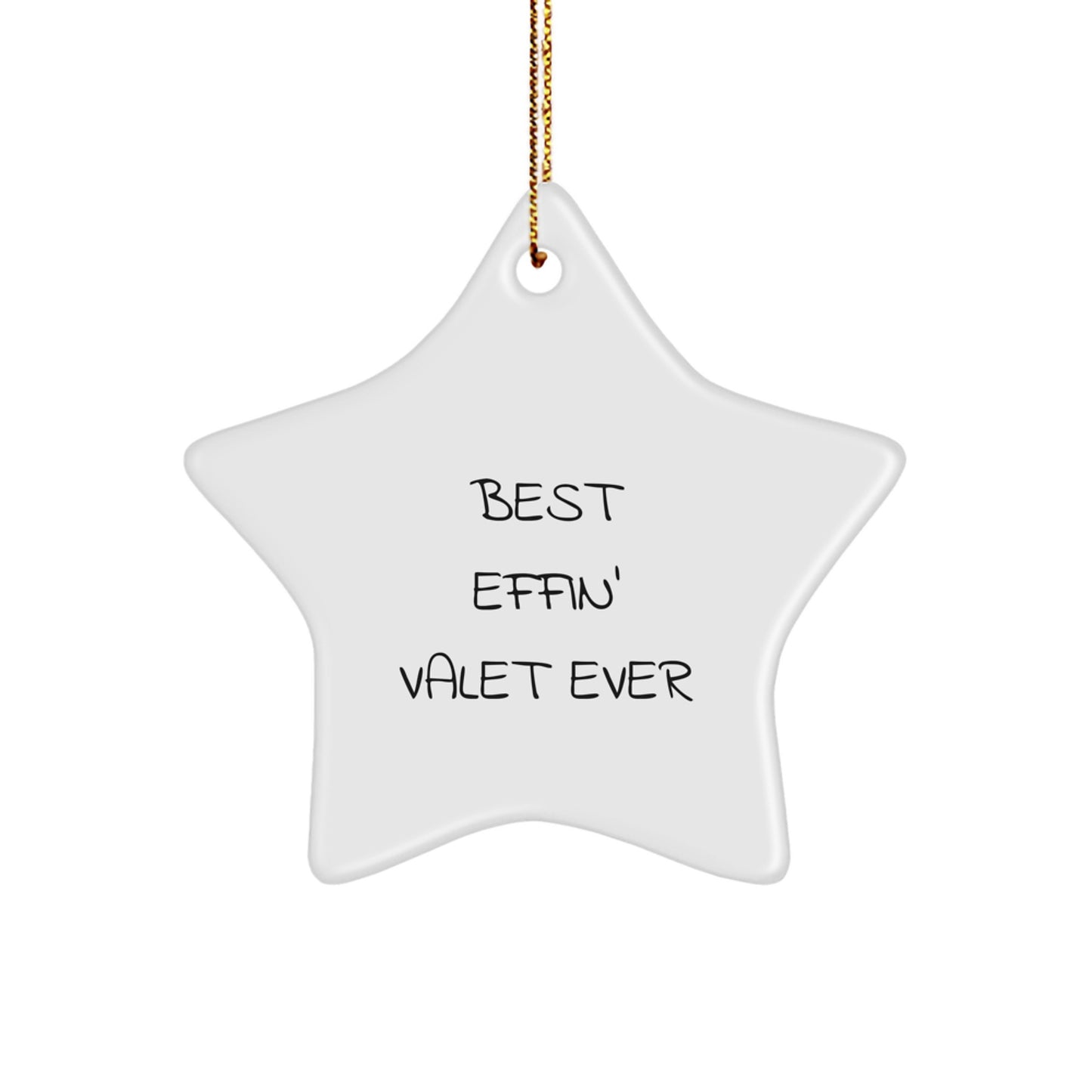 Funny Valet Star Ornament Gifts from Men for Valet, Christmas Unique Gifts, Best 'Effin' Valet Ever - Image 1