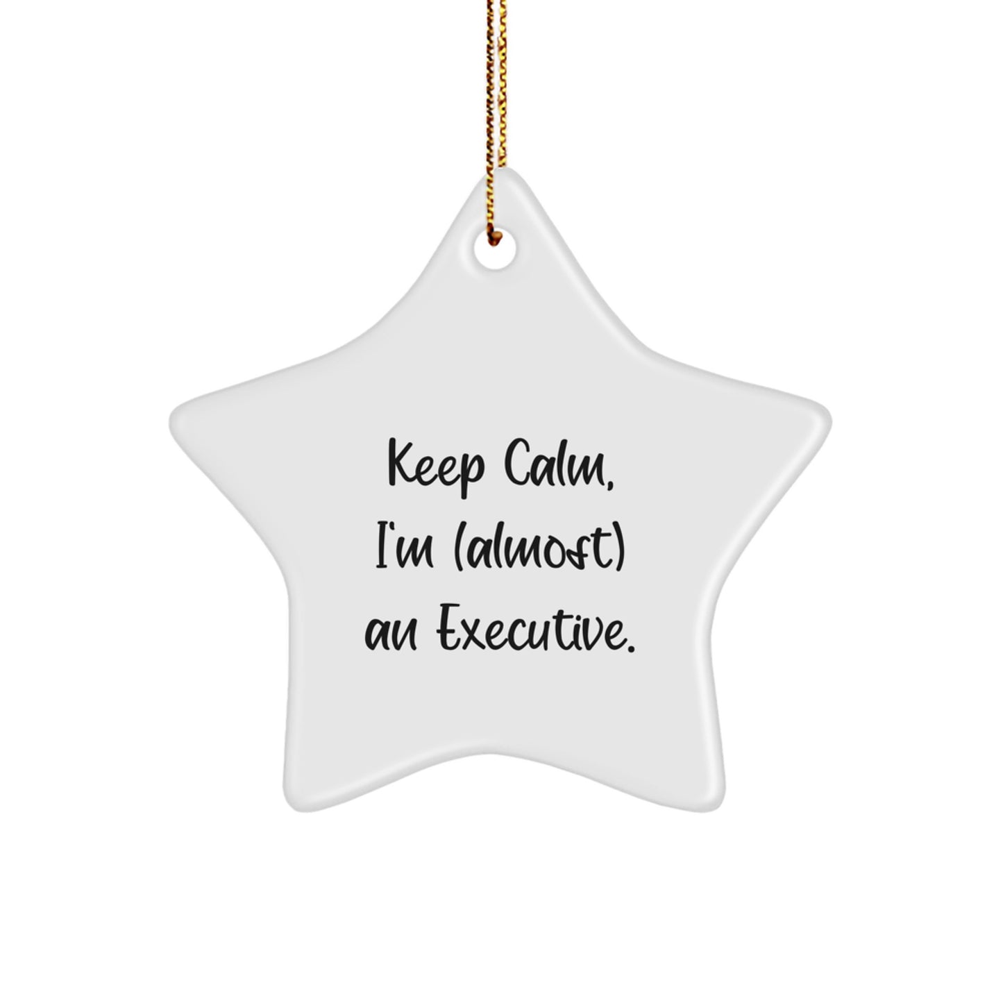 Funny Executive Star Ornament Gifts from Friends for Executive Men at Christmas Unique Gifts - Image 1
