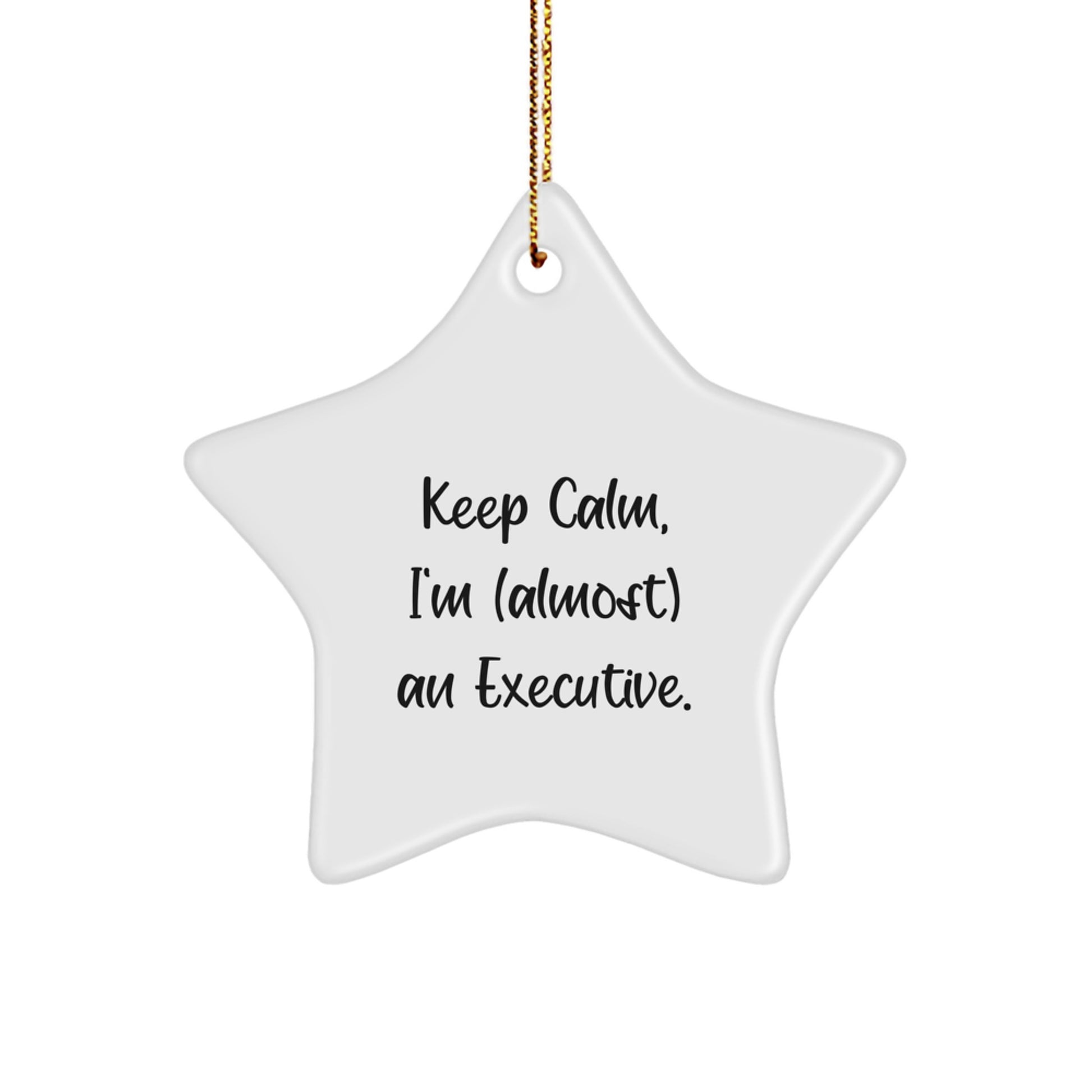 Funny Executive Star Ornament Gifts from Friends for Executive Men at Christmas Unique Gifts - Image 1