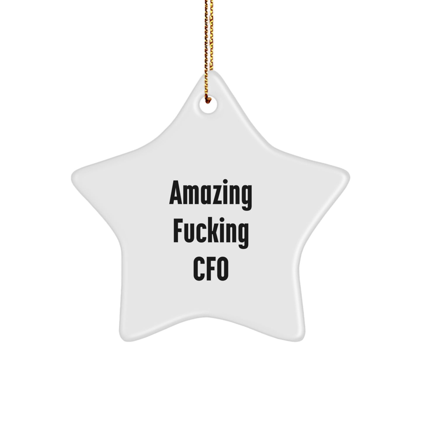 Funny CFO Gifts for Men, Christmas Unique Star Ornament Gifts from Friends, 'Amazing F--king Cfo' Star Decoration for CFO, CFO Star Shaped Gift - Image 1