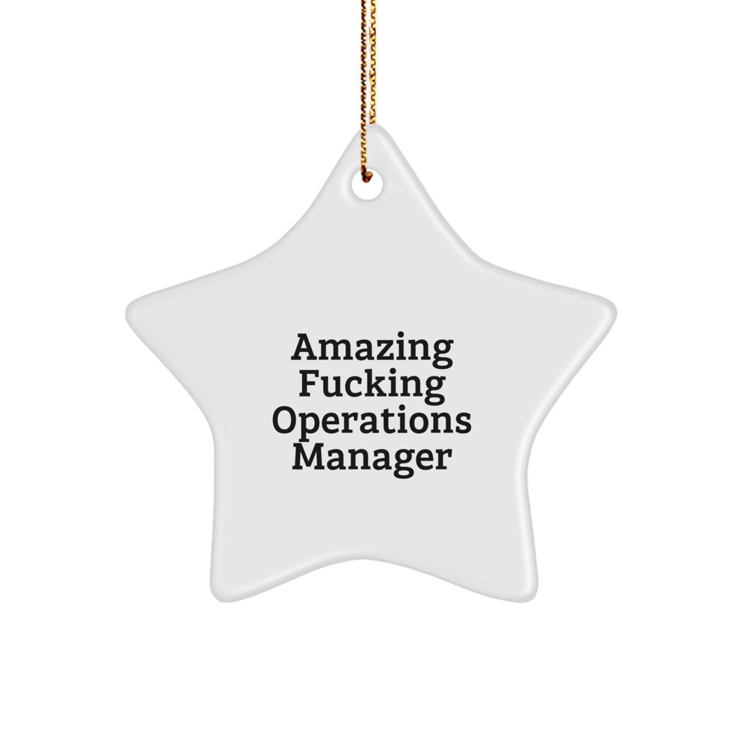 Funny Star Ornament Gift for Amazing 'F--king' Operations Manager - Operations Manager Star Decoration for Christmas Unique Gifts from Friends to Operations Manager Men - Image 1
