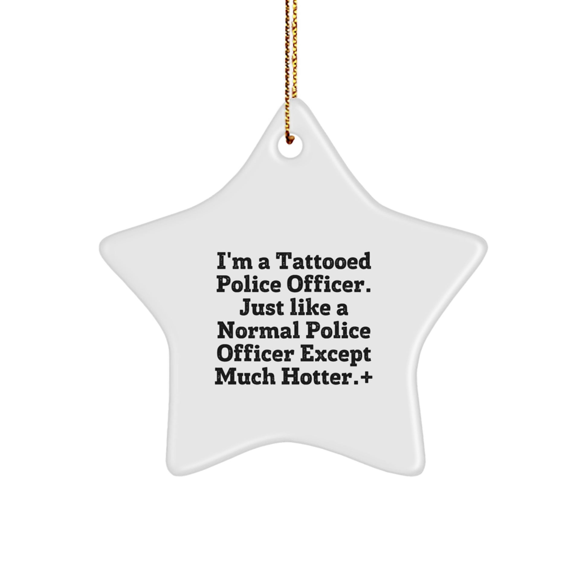 Funny Police Officer Star Ornaments for Christmas Unique Gifts from Family to Men Police Officers - Image 1