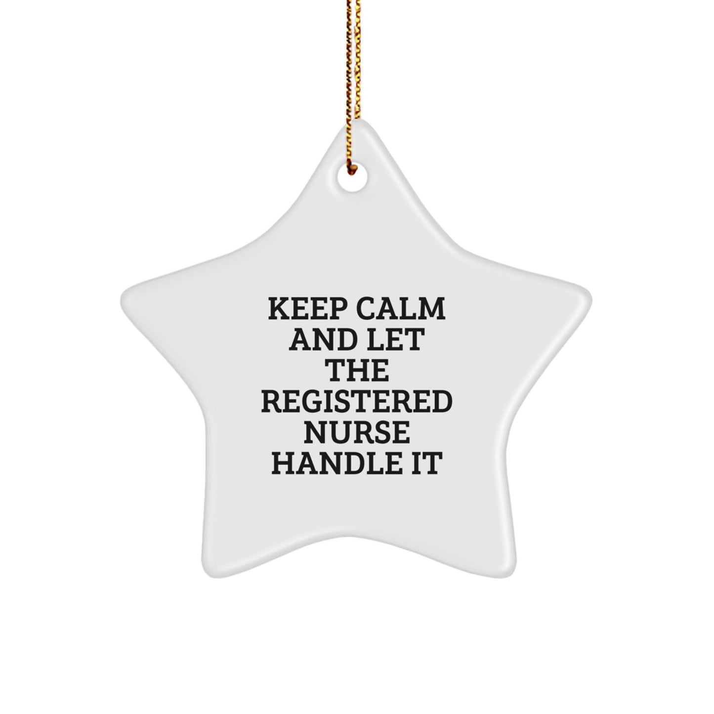 Funny Registered Nurse Gifts for Christmas Unique Star Ornaments - Gifts from Friends to Men or Women Coworkers as Funny Inspirational Encouragement for Nurses - Image 1