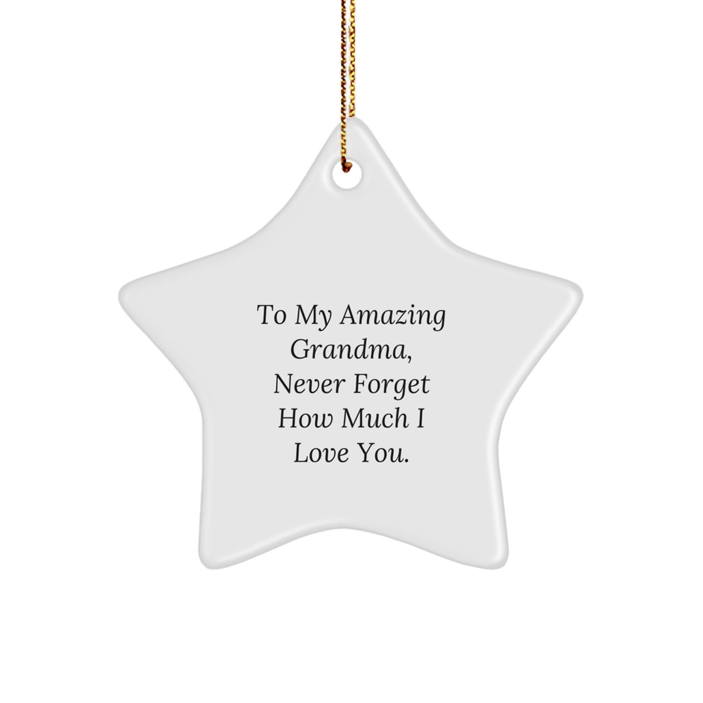 Funny Grandma Gifts from Men to My Amazing Grandma, Star Ornament for Grandma, Christmas Unique Gifts for Grandma - Image 1