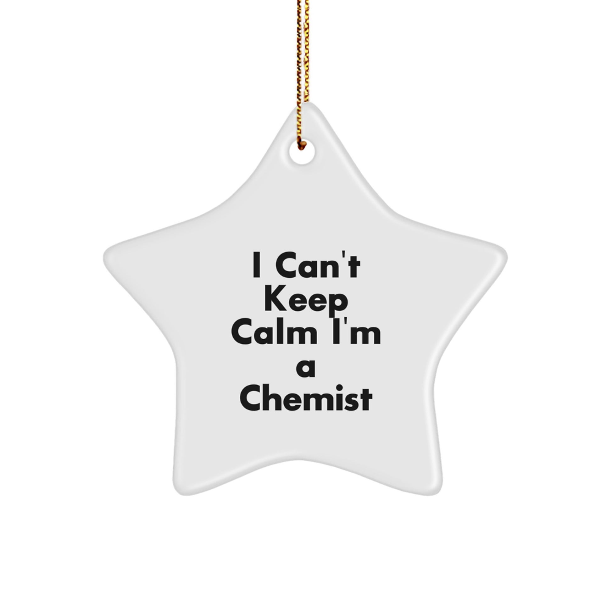 Funny Chemist Star Ornament Gifts from Friends, Family, Coworkers to Chemist Men and Women, I'm A Chemist, Christmas Unique Decorations - Image 1