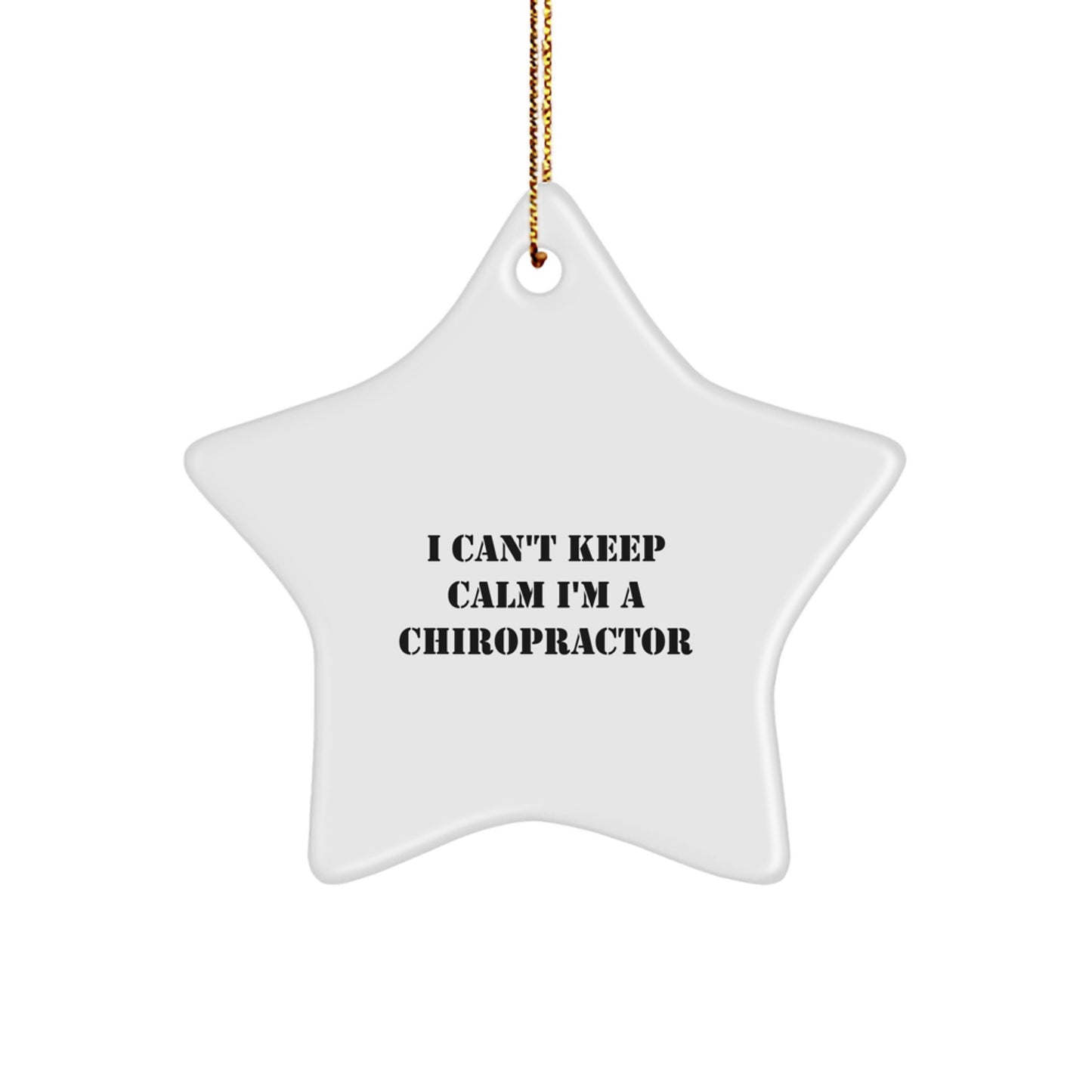 Funny Gifts from Friends for Chiropractors - I'm A Chiropractor Star Ornament, Unique Christmas Decorations, Inspirational Quote, White Star Shaped - Image 1