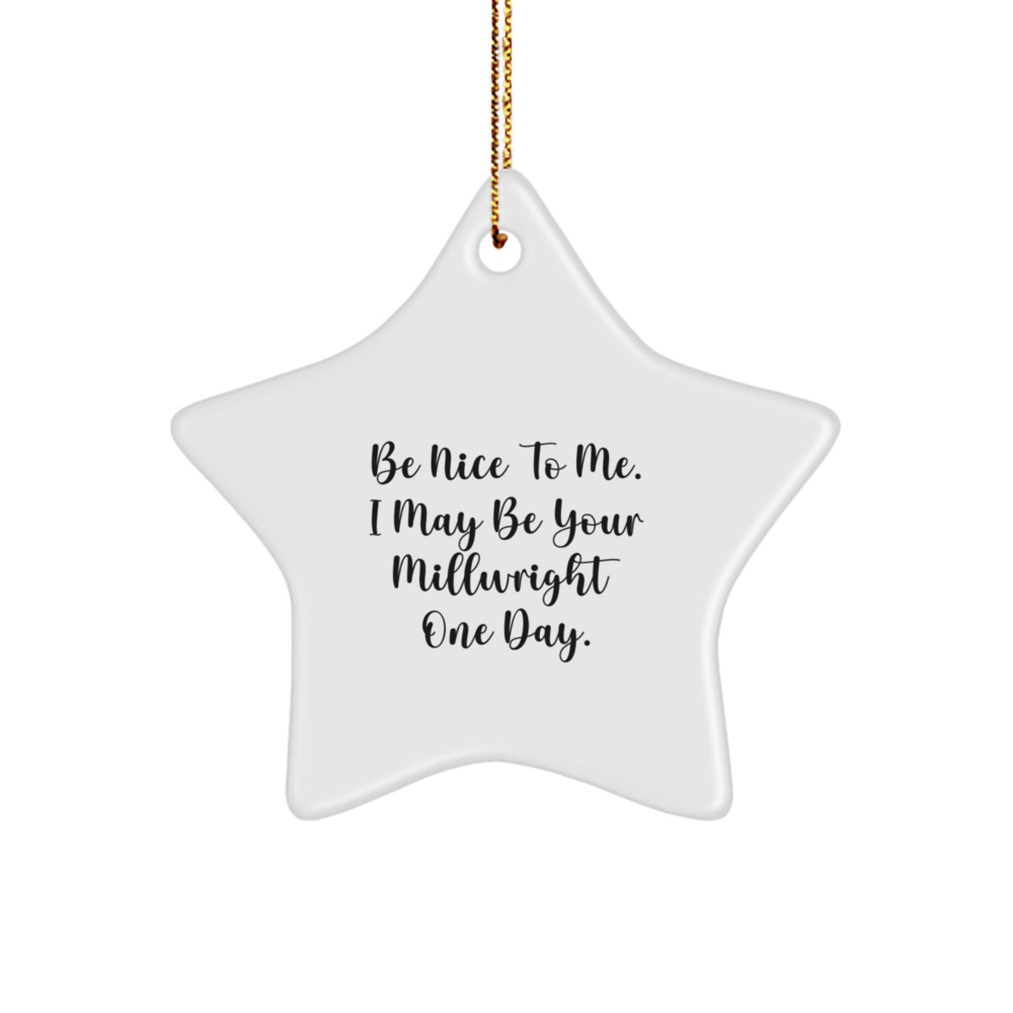 Funny Millwright Gifts for Men Star Ornament White Color Christmas Unique - Image 1
