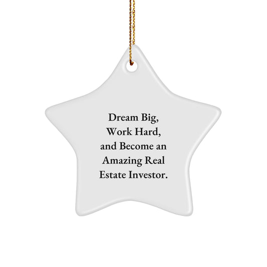 Gifts from Real Estate Investors for Dream Big, Work Hard, Star Ornament, White, Christmas Unique Gifts - Image 1