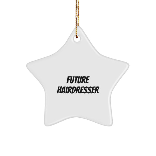 Funny Hairdresser Gifts from Friends for Future Hairdresser Star Ornament, 'Future is Bright', Christmas Unique Gifts - Image 1