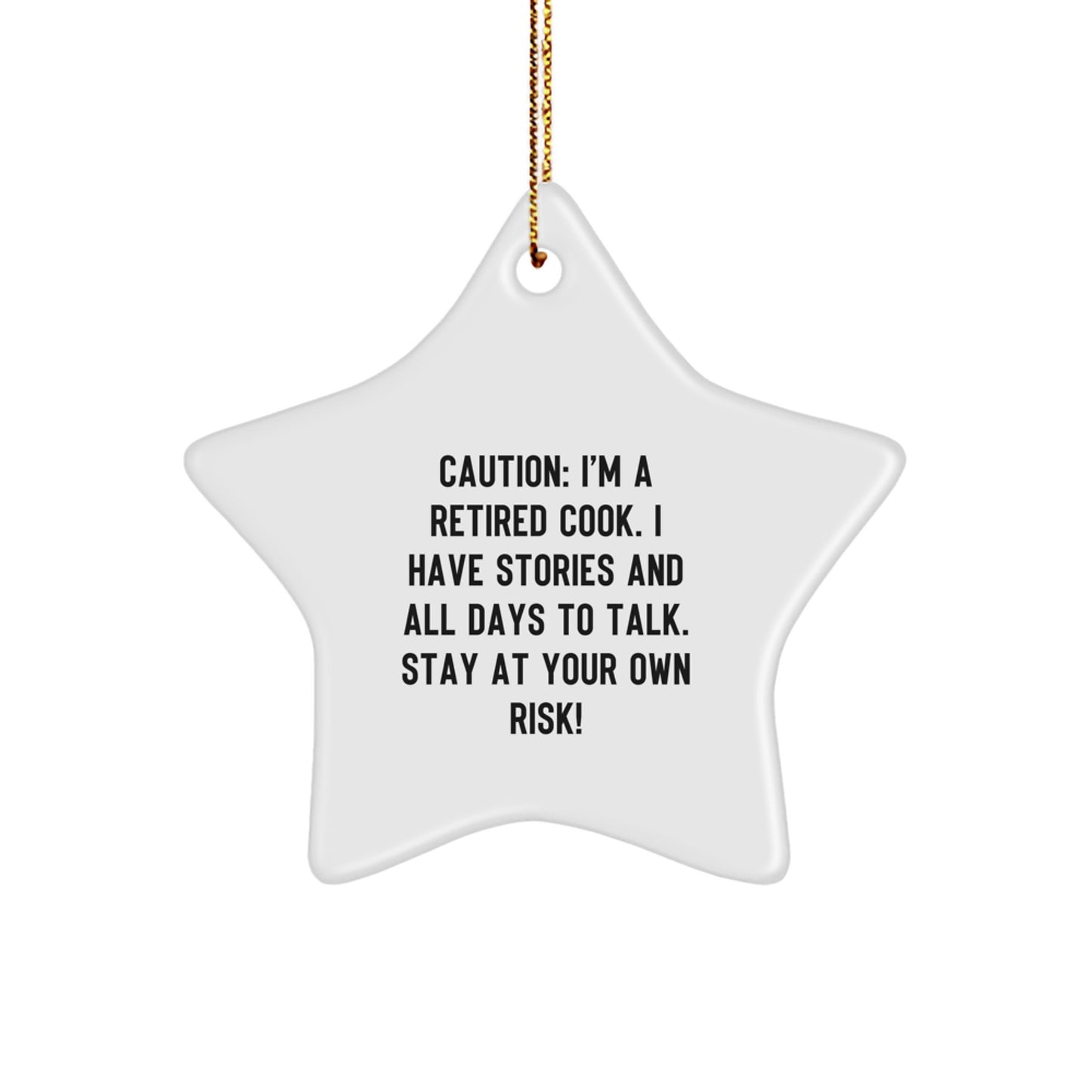 Christmas Unique Gifts from Men to Women, Funny Cook Star Ornament, I'm A Retired Cook Gift - Image 1