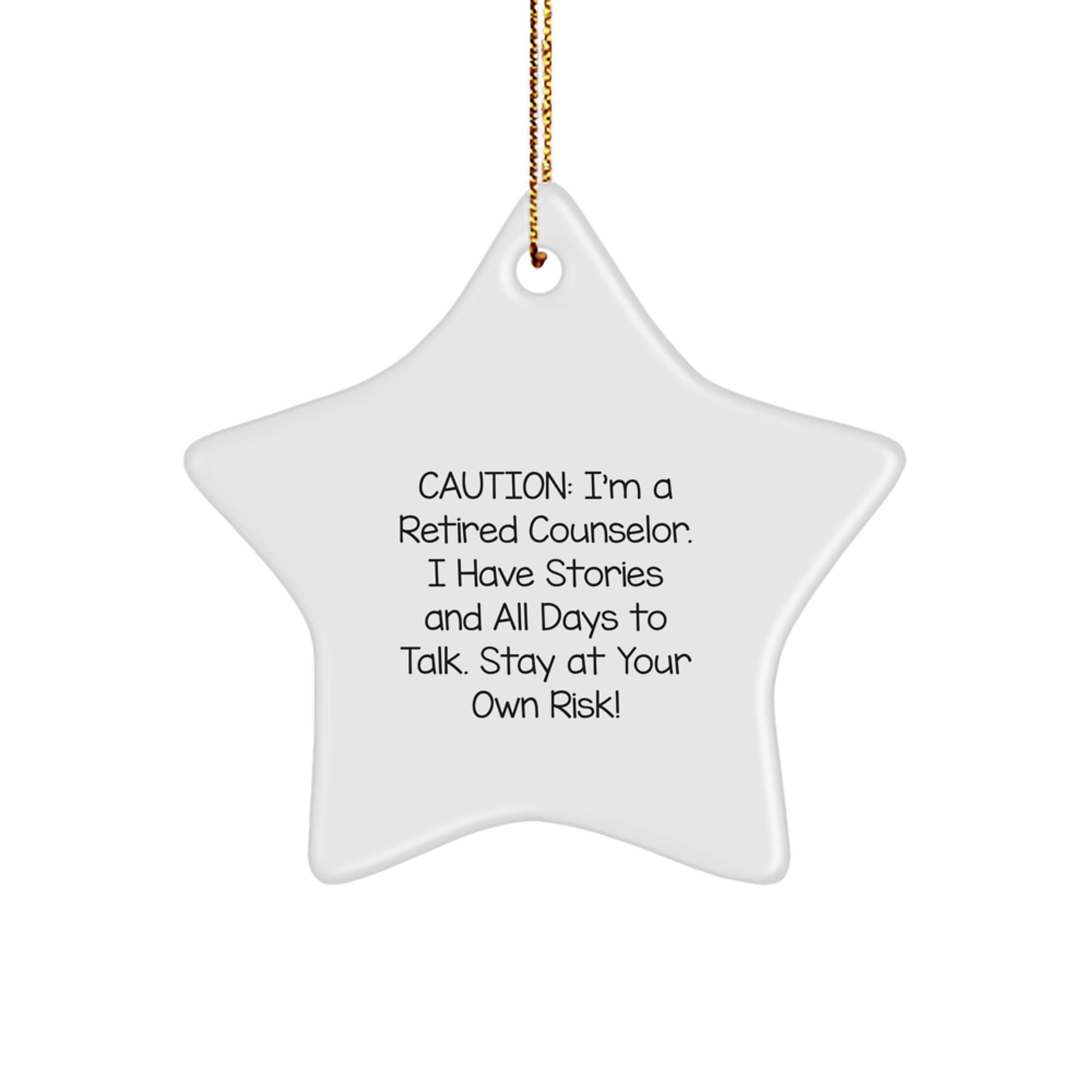 Funny Counselor Gifts from Friends - 'I Have Stories...' Star Ornament, Christmas Unique Gift for Counselors - Image 1