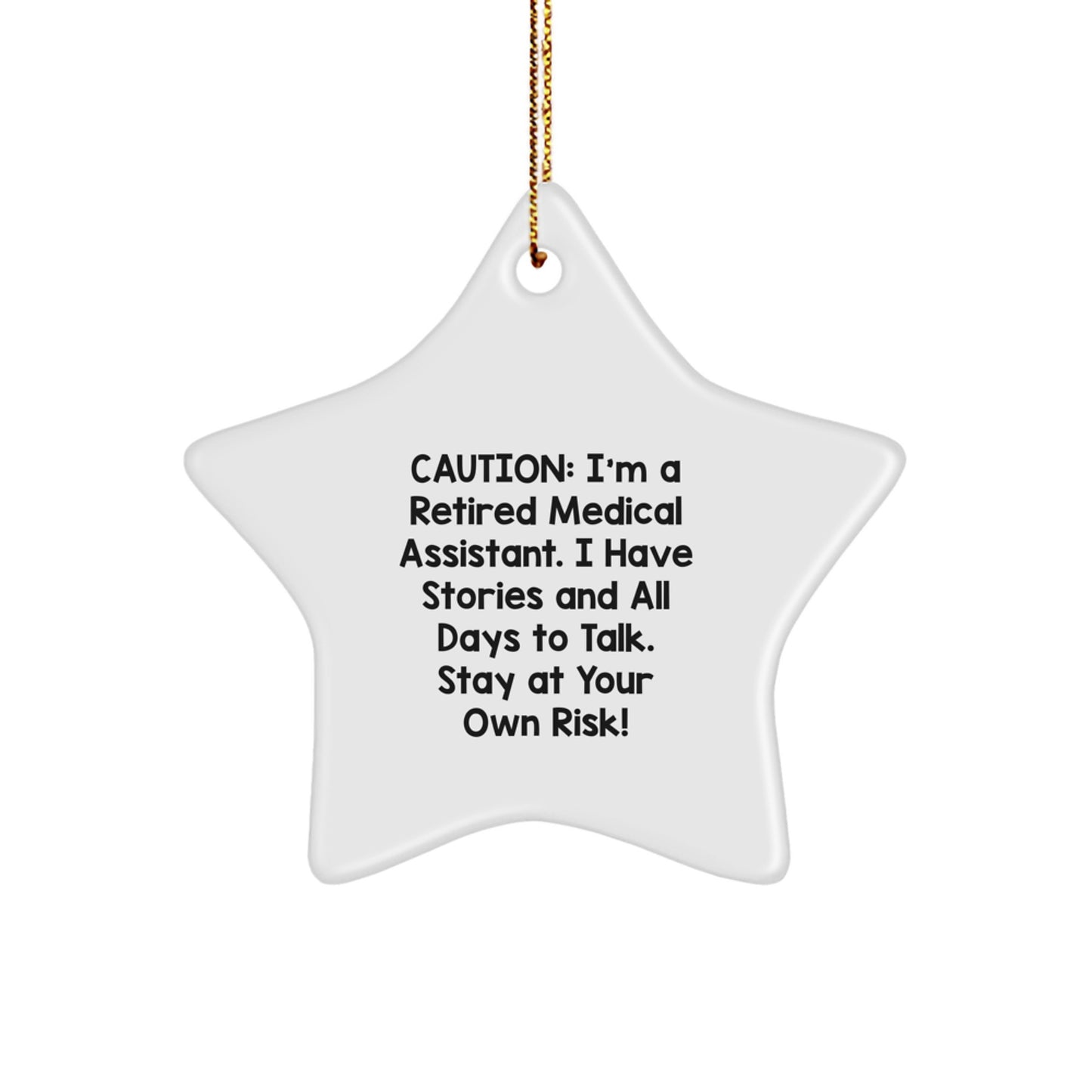 Funny Storytelling Medical Assistant Star Ornament Gifts from Friends and Family for Christmas Unique - Image 1