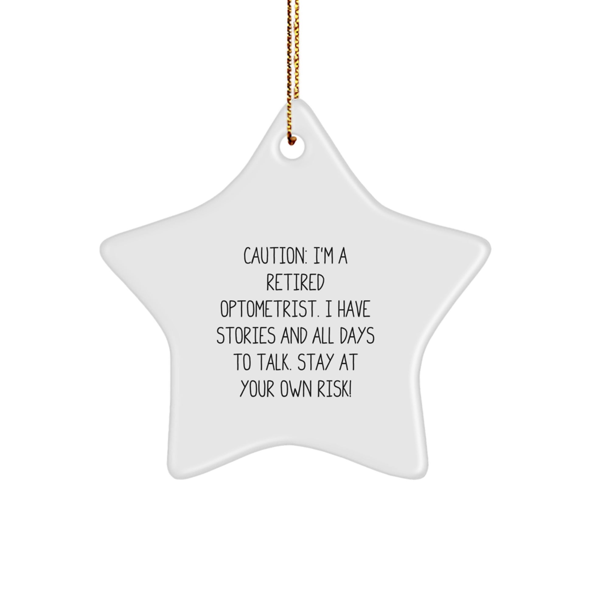 Optometrist Gifts, Funny Quote, Star Ornament for Christmas, Gifts from Men to Optometrist Friends, Durable MDF Star Shaped Decoration with Gold Cord - Image 1