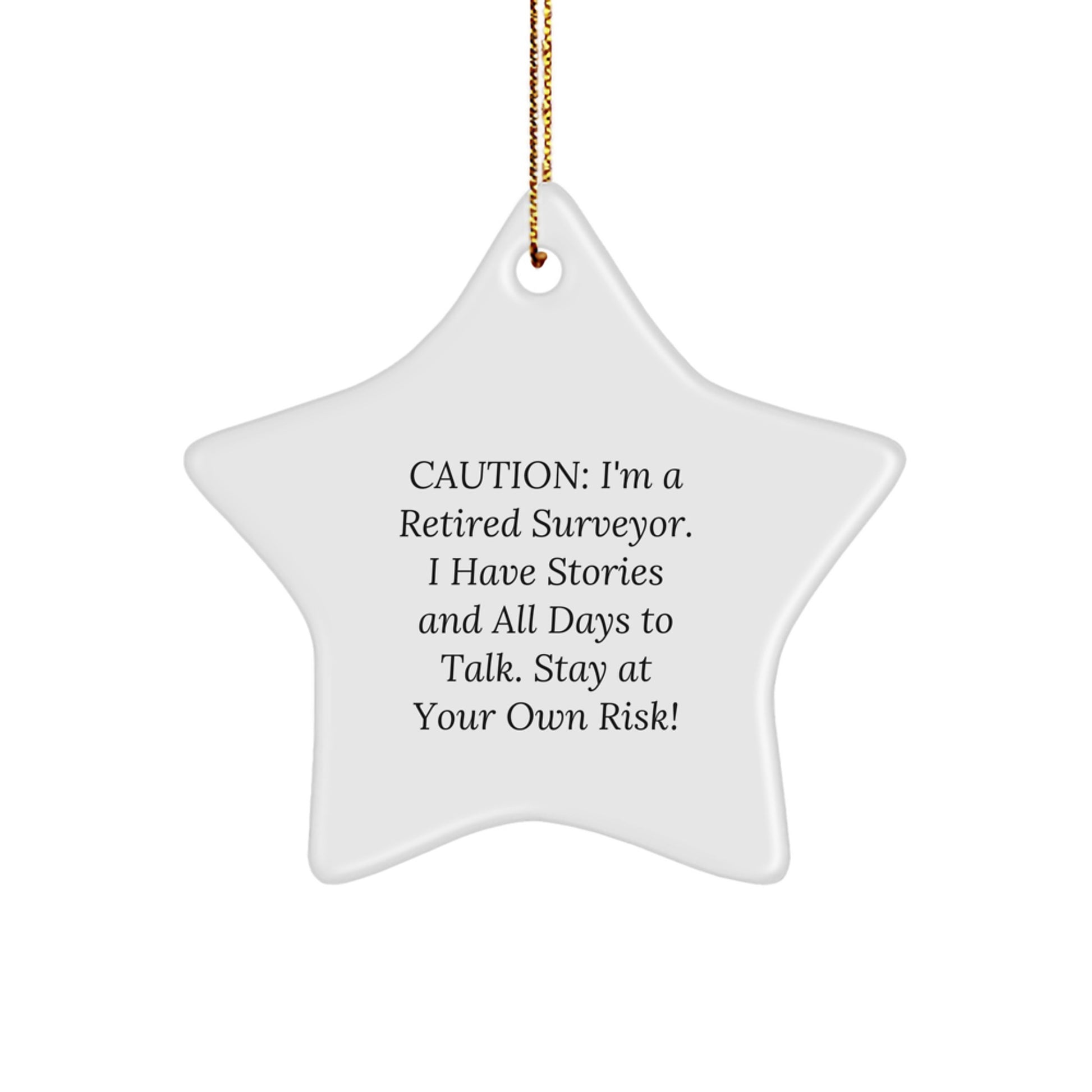 A Funny Surveyor Gift for Christmas, Star Ornament with Gold Cord, Gifts from Friends to Surveyor, Unique Christmas Unique Gifts for Men - Image 1