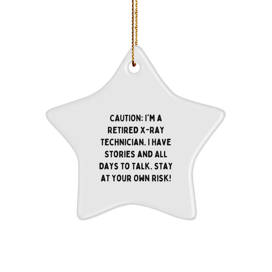 Funny X-Ray Technician X-Ray Technician Gifts from Men, Star Ornament with Caution Quote, Unique Christmas Unique Gifts for Family - Image 1