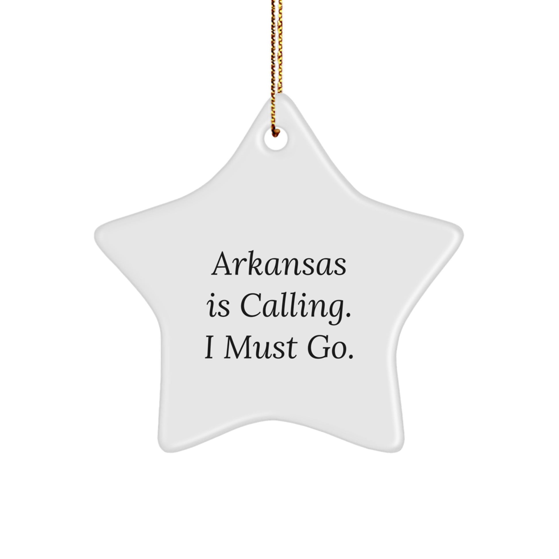 Arkansas Gifts from Family, Funny Quote - Star Ornament for Christmas Unique Gifts - Image 1
