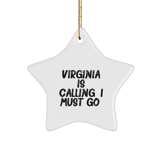 Virginia-Inspired Funny Quote Star Ornament, Gifts from Virginia, Perfect for Virginia Residents and Friends, Unique Christmas Unique Gifts for Him or Her - Image 1