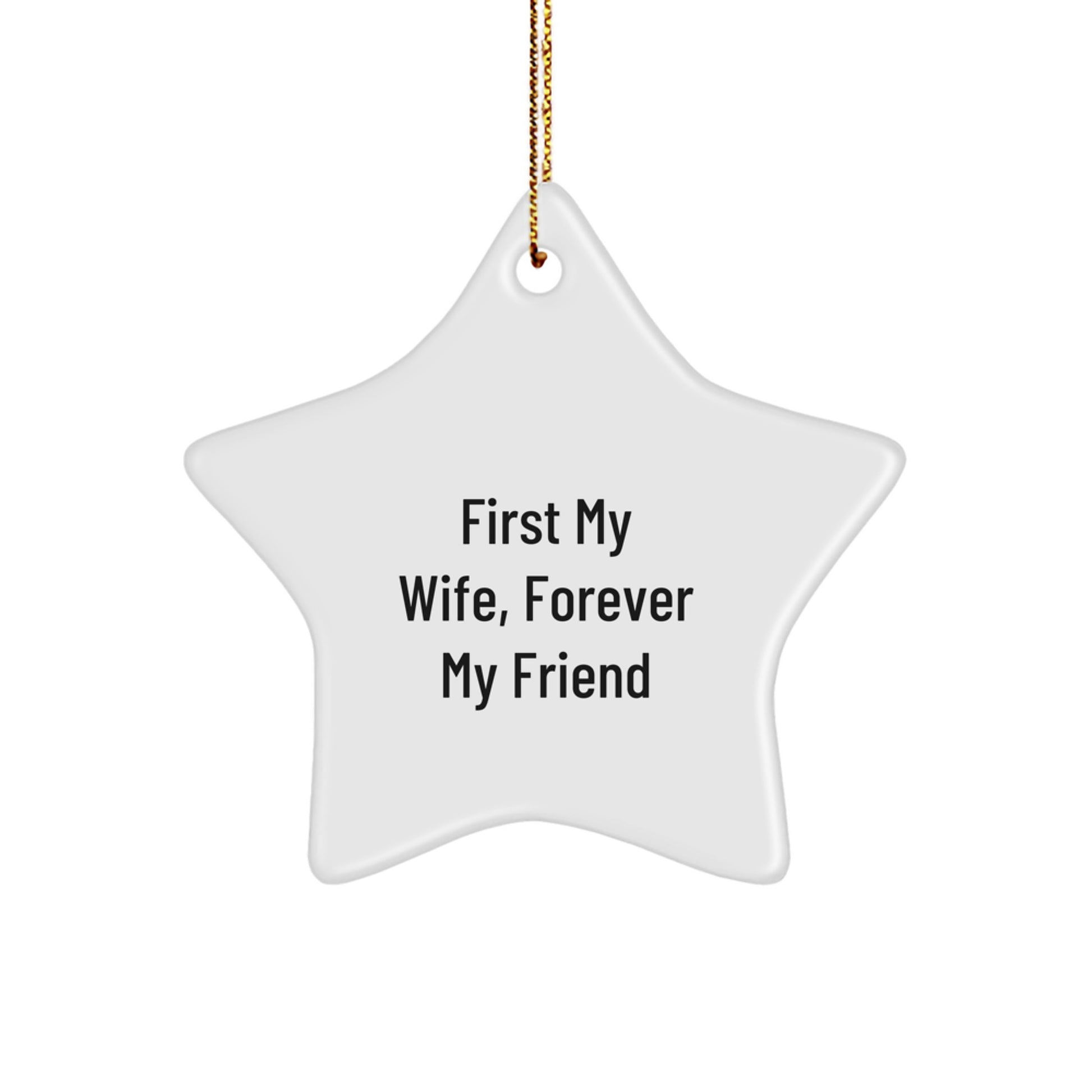 Wife Gifts from Men to Forever Friend Star Ornament, Christmas Unique Gifts - Image 1